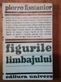 FIGURILE LIMBAJULUI de PIERRE FONTANIER , 1977