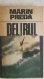 Marin Preda - Delirul, 1987