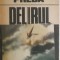 Marin Preda - Delirul