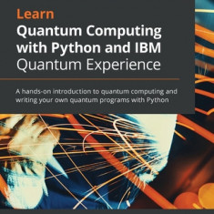 Learn Quantum Computing with Python and IBM Quantum Experience