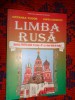 Limba rusa manual pentru anul VI (clasa a XI-a, a doua limba de studiu ) an 1999