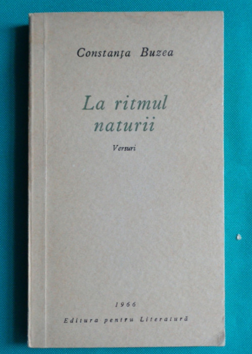 Constanta Buzea &ndash; La ritmul naturii ( prima editie )