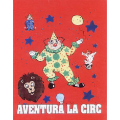 Aventura la circ