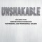 Unshakable: Building Your Indestructible Foundation for Personal and Professional Success
