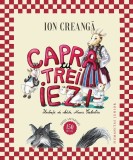 Cumpara ieftin Capra Cu Trei Iezi, Ion Creanga - Editura Humanitas