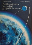 Problematizarea in studiul geografiei la clasa a V-a &ndash; Virginia Cretu, Victoria Oprescu