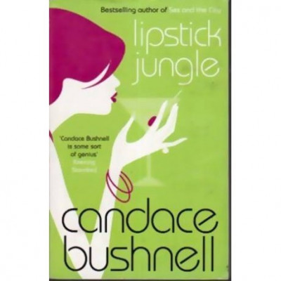 Candance Bushnell - Lipstick Jungle - 110601 foto