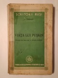 V. Veresaev - Viața lui Pușkin (Fundația Regală...; 1947) (uzată, vezi descriere!)