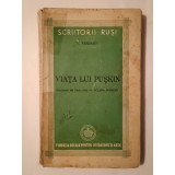V. Veresaev - Viața lui Pușkin (Fundația Regală...; 1947) (uzată, vezi descriere!)