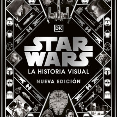 Star Wars: La Historia Visual, Nueva Edicion