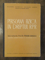 PERSOANA FIZICA IN DREPTUL R.P.R.-TRAIAN IONASCU foto