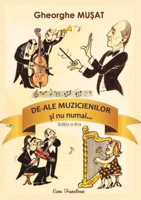De-ale muzicienilor si nu numai foto