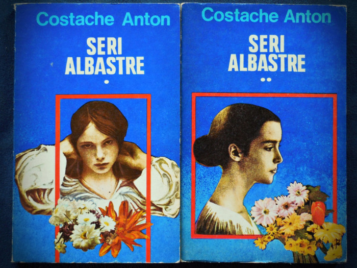 SERI ALBASTRE - COSTACHE ANTON - VOL. I + VOL. II