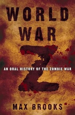 World War Z: An Oral History of the Zombie War foto