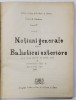 CURS DE ARTILERIE , PARTEA A - II -A : NOTIUNI GENERALE ASUPRA BALISTICEI EXTERIOARE , LECTII de CONSTANTINESCU - BRAD , 1896