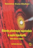 Eficienta Psihoterapiei Experientiale La Copilul Hiperkinetic - Geanina Cucu-ciuhan , X214, Sper