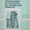 CONTROLUL TEHNOLOGIC SI CALITATIV AL FABRICARII VARULUI - C. BILCESCU, M. MUSAT, 1974