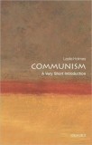 Communism: A Very Short Introduction | Leslie Holmes, Oxford University Press
