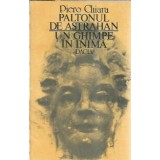 Paltonul de Astrahan. Un ghimpe in inima - Piero Chiara