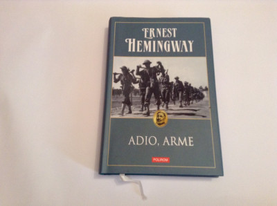 Adio, Arme CARTONATA-- Ernest Hemingway--RF14/4 foto