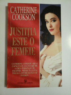 JUSTITIA ESTE O FEMEIE - CATHERINE COOKSON foto