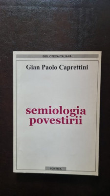 Semiologia povestirii - Gian Paolo Caprettini foto