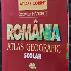 ROMANIA ATLAS GEOGRAFIC SCOLAR - Octavian Mandrut EDITURA CORINT
