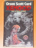 XENOCID, SAGA LUI ENDER CONTINUA! de ORSON SCOTT CARD 1995, Nemira