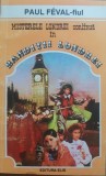 Banditii Londrei - Paul Feval - Continuare Misterele Londrei