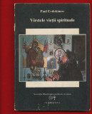 Paul Evdokimov &quot;Virstele vietii spirituale&quot;, 1993