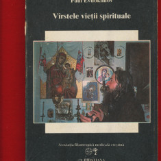 Paul Evdokimov "Virstele vietii spirituale", 1993