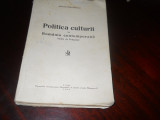 POLITICA CULTURII IN ROMANIA CONTEMPORANA,PEDAGOGIE - STEFAN BARSANESCU 1937