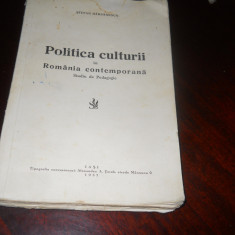 POLITICA CULTURII IN ROMANIA CONTEMPORANA,PEDAGOGIE - STEFAN BARSANESCU 1937