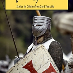 Valiant Princes: Stories for Children from 0 to 6 Years Old