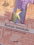 Ketun tornitalo: Finnish Edition of The Fox&#039;s Tower