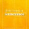 Rees Howells: Intercessor