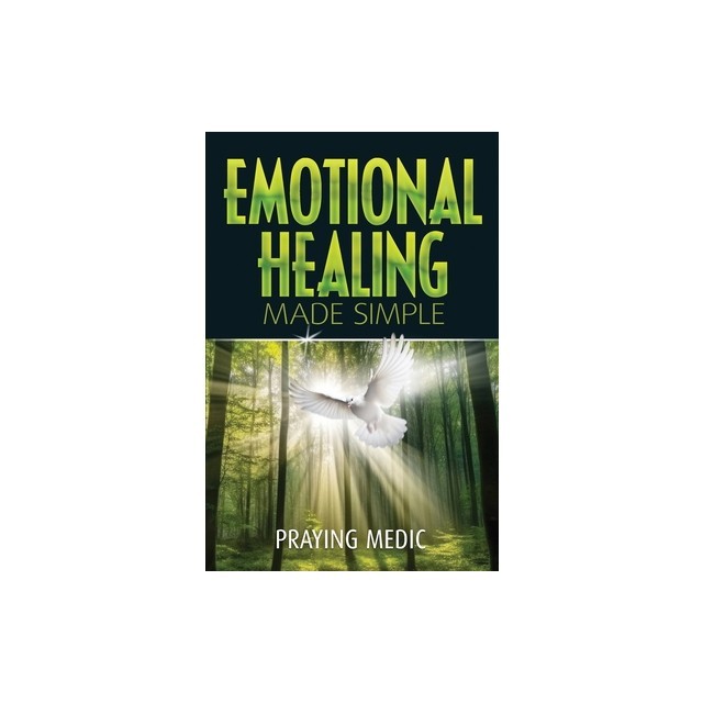 Emotional Healing Made Simple