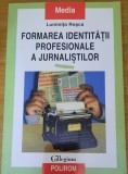 Formarea identității profesionale a jurnaliștilor