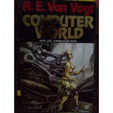 A. E. Van Vogt - Computer world (Editia: 1995)