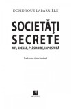 Societati secrete | Dominique Labarriere