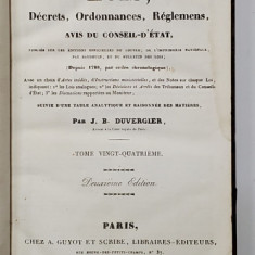 COLLECTION COMPLETE DES LOIS, DECRETS, ORDONNANCES, REGLEMENTS ET AVIS DU CONSEIL - D 'ETAT par J.B. DUVERGIER, TOME 24 - PARIS, 1836