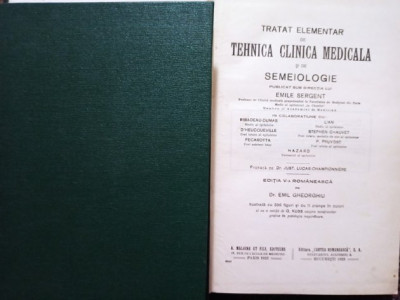 Emile Sergent - Tratat elementar de tehnica clinica medicala si de semiologie, 2 vol. (1923) foto