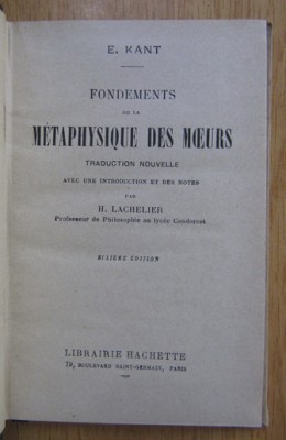 I. Kant - Fondements de la metaphysique des moeurs ed. critica foto