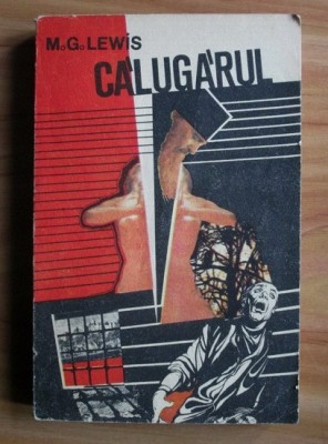 M. G. Lewis - Calugarul foto