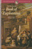 JUDITH S. NEAMAN, CAROLE G. SILVER - BOOK OF EUPHEMISM ( IN LIMBA ENGLEZA )