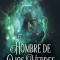 El Hombre de Ojos Verdes