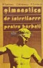 Gimnastica de intretinere pentru barbati - 1985 - M. Spalatelu (AF161)