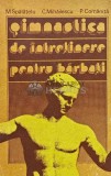 Gimnastica de intretinere pentru barbati - 1985 - M. Spalatelu (AF161)