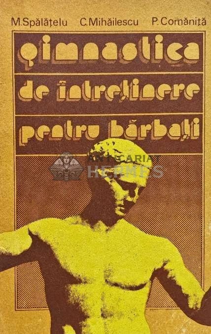Gimnastica de intretinere pentru barbati - 1985 - M. Spalatelu (AF161)