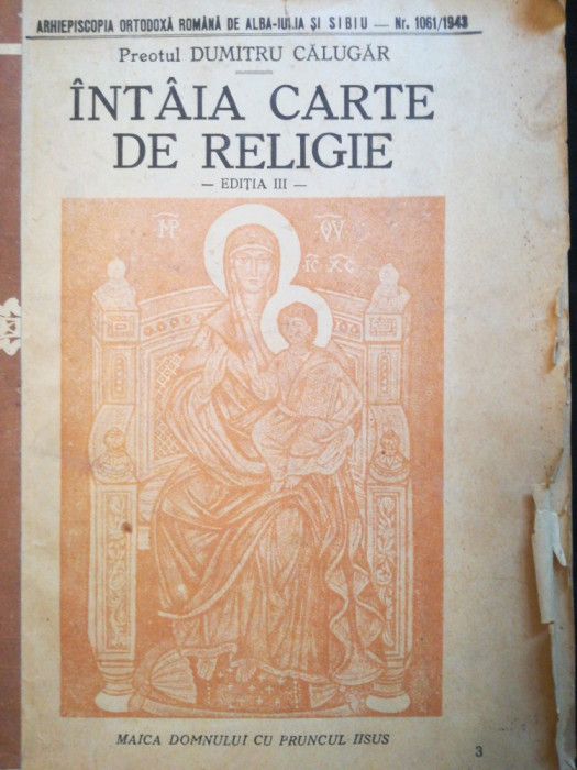 1943 Intaia carte de religie pr. Dumitru Calugar Arhiepiscopia Alba Iulia Sibiu